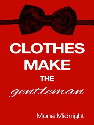 cover image of Clothes Make the Gentleman